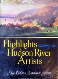 Highlights Among the Hudson River Artists