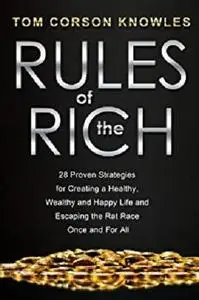 Rules of the Rich