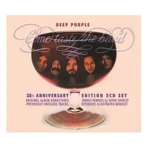 Deep Purple - Come Taste The Band: 35th Anniversary Edition, 2CD Set (2010)