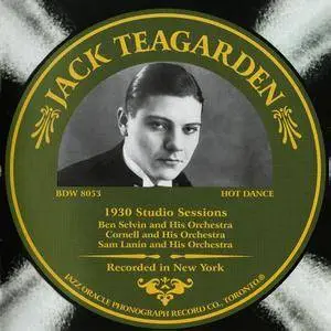 Jack Teagarden - 1930 Studio Sessions (2006)