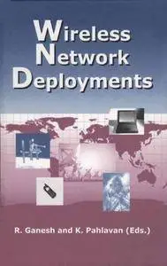 Wireless Network Deployments (The Springer International Series in Engineering and Computer Science)(Repost)
