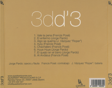 Jorge Pardo / Francis Pose / Jose Vasquez - 3dd'3 (2006)