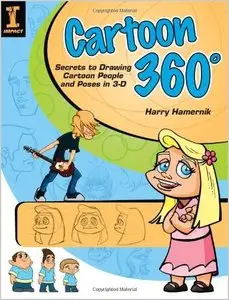 Cartoon 360 Secrets to Drawing Cartoon People