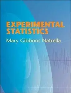 Experimental Statistics (Dover Books on Mathematics)