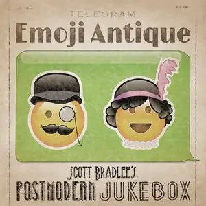 Scott Bradlee's Postmodern Jukebox - Emoji Antique (2015)