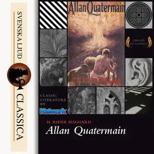 «Allan Quartermain» by Henry Rider Haggard