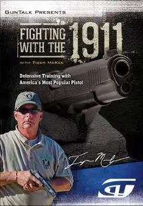 Fighting with the 1911 with Tiger McKee