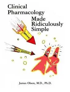 Made Ridiculously Simple: Clinical Pharmacology