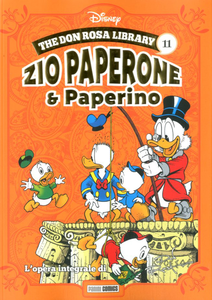 The Don Rosa Library - Volume 11 - Zio Paperone & Paperino