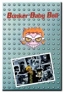 Morvan & Jarzaguet - Bunker Baby Doll - Complet