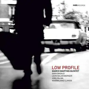 Marco Martins Quintet - Low Profile (2024) [Official Digital Download]