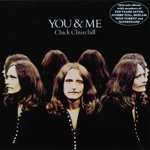 Chick Churchill - You & Me (1973) [Reissue 2011]