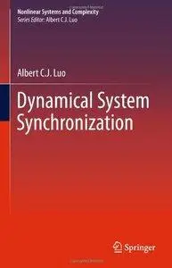 "Dynamical System Synchronization" by Albert C. J. Luo