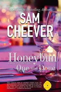 «Honeybun One and Done» by Sam Cheever