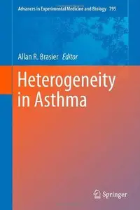 Heterogeneity in Asthma (Advances in Experimental Medicine and Biology)
