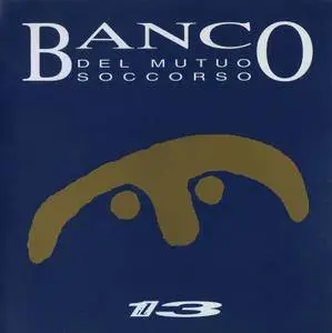 Banco del Mutuo Soccorso - Il 13 (1994)