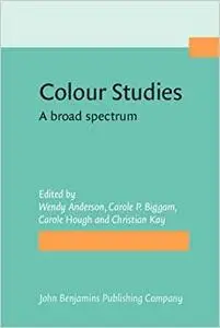 Colour Studies: A broad spectrum