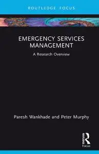 Emergency Services Management: A Research Overview