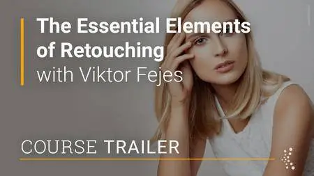 The Essential Elements of Retouching