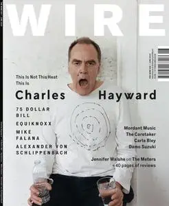 The Wire - June 2019 (Issue 424)