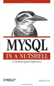 MySQL in a Nutshell (In a Nutshell (O'Reilly))