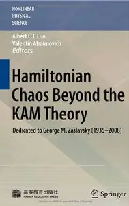 Hamiltonian Chaos Beyond the KAM Theory: Dedicated to George M. Zaslavsky (1935 - 2008) 