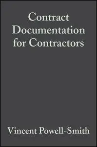 Contract Documentation for Contractors, Third Edition (Repost)