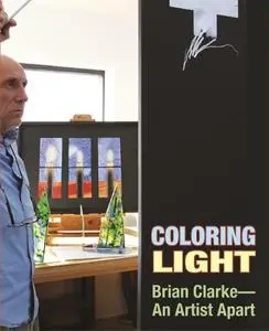 BBC - Colouring Light: Brian Clarke an Artist Apart (2011)