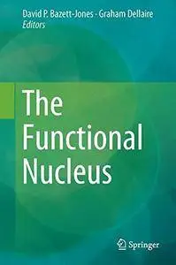 The Functional Nucleus [Repost]
