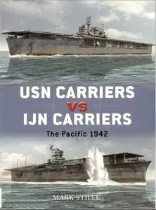 USN Carriers Vs Ijn Carriers: The Pacific, 1942