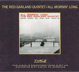 The Red Garland Quintet - All Mornin' Long (1957) {2001 20bit K2 Super Coding}