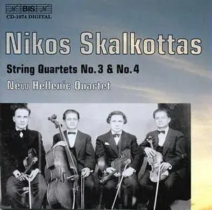 New Hellenic Quartet - Nikos Skalkottas: String Quartets Nos. 3 & 4 (2000)