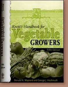 Knott's Handbook for Vegetable Growers 5th Edition