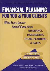A Lawyer's Guide to Financial Planning: Fundamentals for the Legal Practitioner [Repost]
