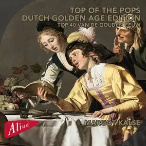 Margot Kalse, Earl Christy, Sebastiaan Ammerlaan, Esther Kronenburg, Ilil Danin - TOP OF THE POPS, Dutch Golden Age Edition