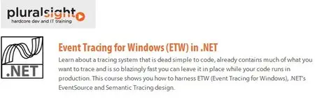 Pluralsight - Event Tracing for Windows (ETW) in .NET