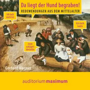 «Da liegt der Hund begraben!» by Gerhard Wagner