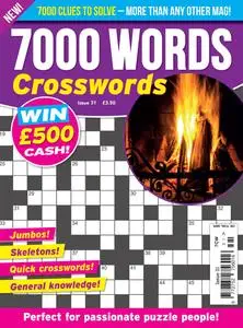 7000 Words Crosswords - Issue 31 - 15 February 2024