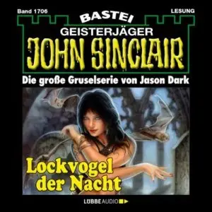 John Sinclair - Lockvogel der Nacht