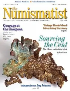 The Numismatist. Number 7, July 2009