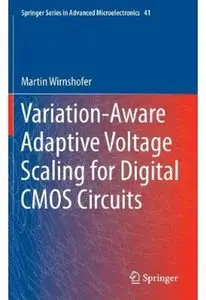 Variation-Aware Adaptive Voltage Scaling for Digital CMOS Circuits [Repost]