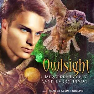 «Owlsight» by Mercedes Lackey,Larry Dixon