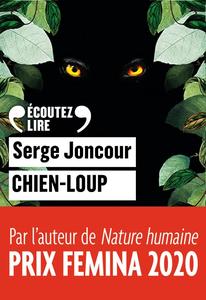 Serge Joncour, "Chien-loup"