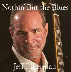 Jeff Liberman Discography (2002-2012)