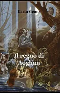 Il regno di Aoghan