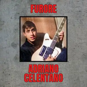 Adriano Celentano - Furore (1960/2022) [Official Digital Download]