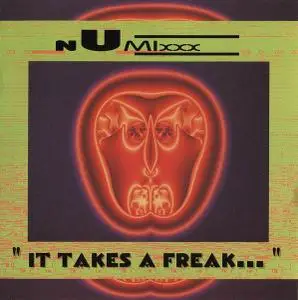 nUmixxx - It Takes a Freak... (1996)