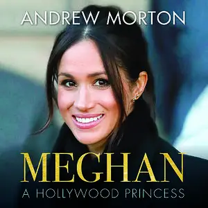 «Meghan» by Andrew Morton
