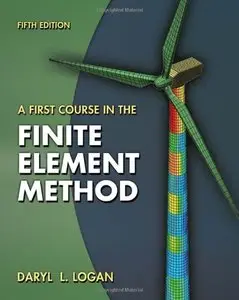 A First Course in the Finite Element Method [Repost]