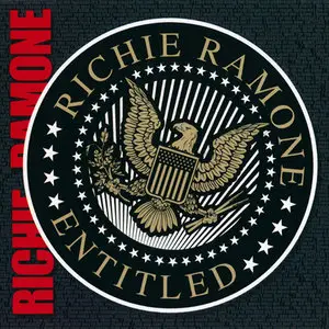 Richie Ramone - Entitled (2013) RESTORED